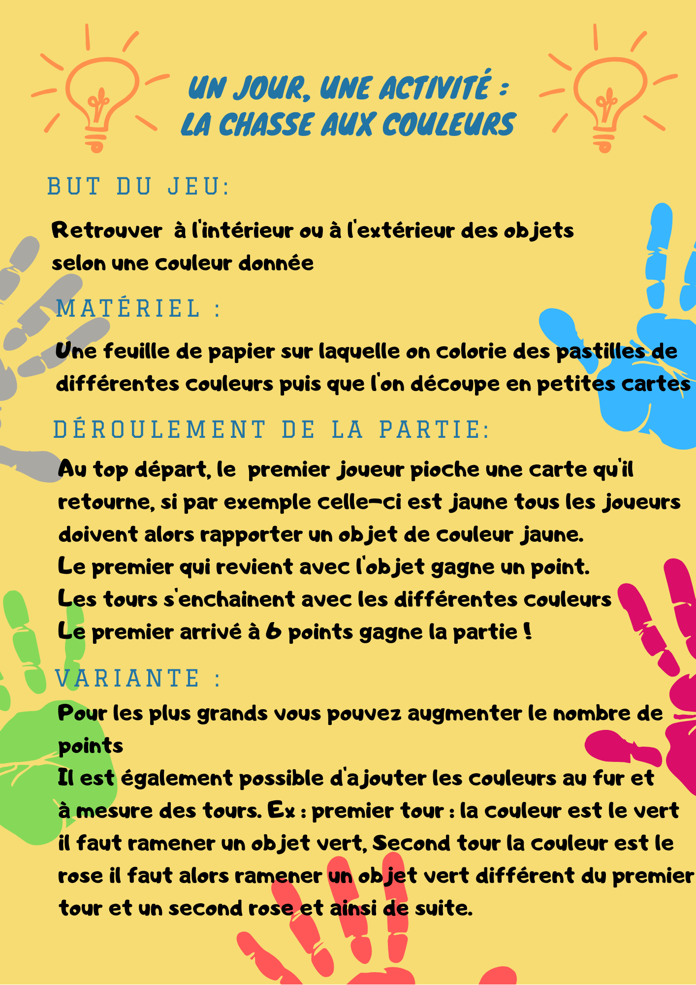 La chasse aux couleurs 